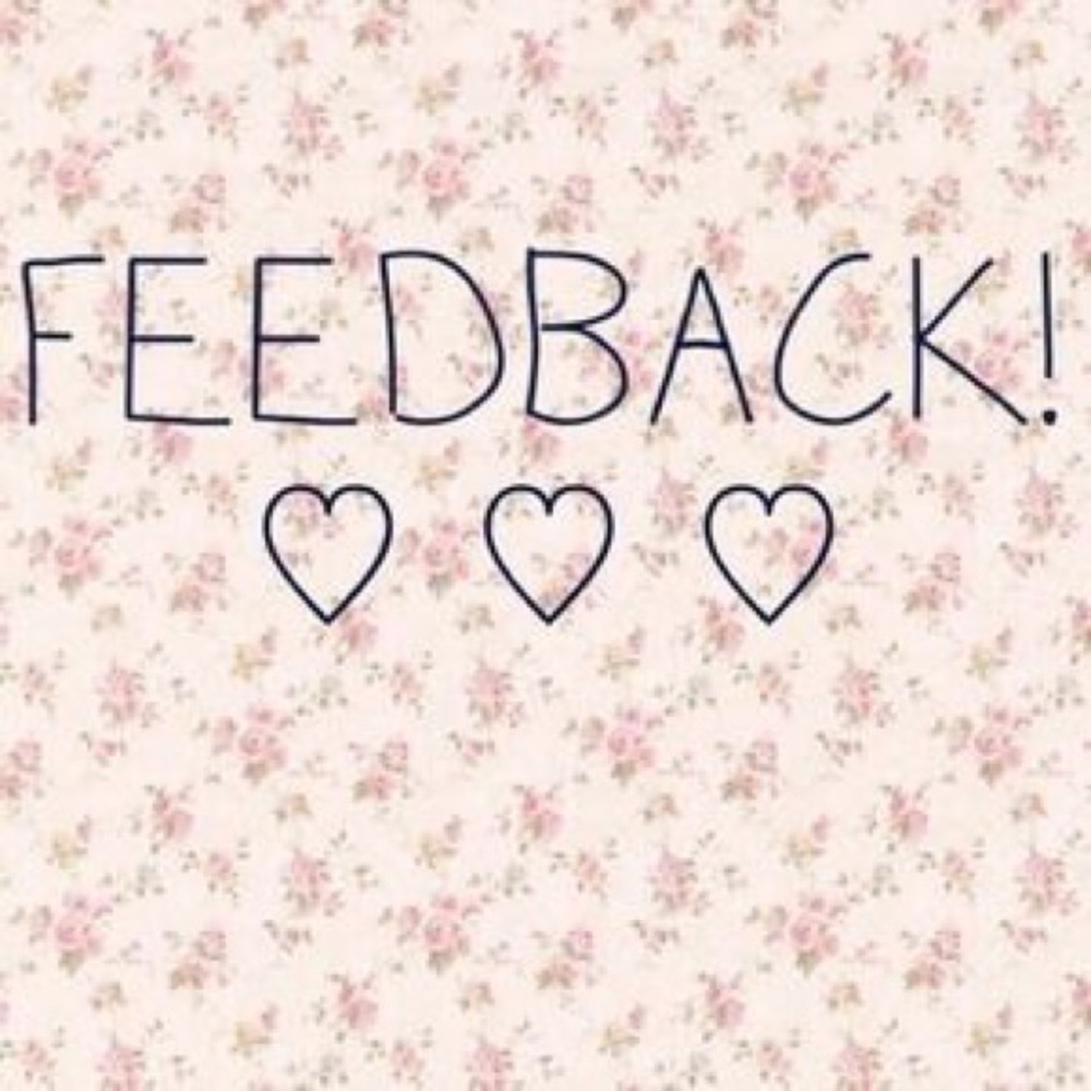 HONEST FEEDBACK